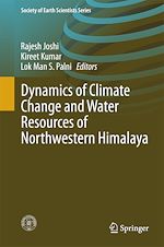 Télécharger le livre :  Dynamics of Climate Change and Water Resources of Northwestern Himalaya