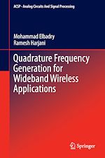 Télécharger le livre :  Quadrature Frequency Generation for Wideband Wireless Applications