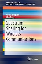 Télécharger le livre :  Spectrum Sharing for Wireless Communications