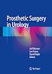 Télécharger le livre :  Prosthetic Surgery in Urology