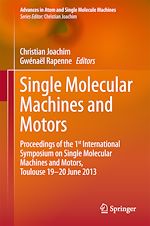 Télécharger le livre :  Single Molecular Machines and Motors