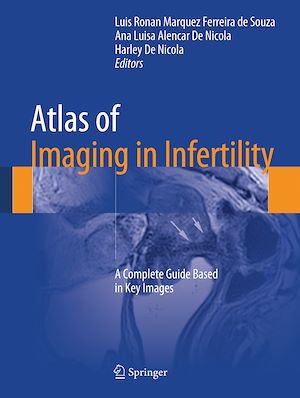 Téléchargez le livre :  Atlas of Imaging in Infertility