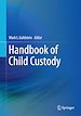 Télécharger le livre :  Handbook of Child Custody