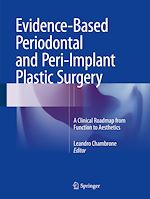 Télécharger le livre :  Evidence-Based Periodontal and Peri-Implant Plastic Surgery
