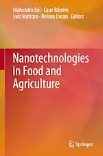 Télécharger le livre :  Nanotechnologies in Food and Agriculture