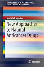 Télécharger le livre :  New Approaches to Natural Anticancer Drugs