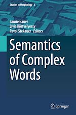 Télécharger le livre :  Semantics of Complex Words