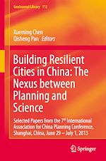 Download this eBook Building Resilient Cities in China: The Nexus between Planning and Science