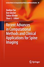 Télécharger le livre :  Recent Advances in Computational Methods and Clinical Applications for Spine Imaging