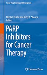 Télécharger le livre :  PARP Inhibitors for Cancer Therapy