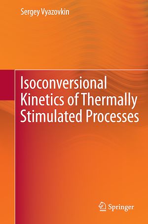 Téléchargez le livre :  Isoconversional Kinetics of Thermally Stimulated Processes