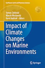 Télécharger le livre :  Impact of Climate Changes on Marine Environments