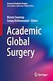 Télécharger le livre :  Academic Global Surgery
