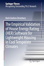 Télécharger le livre :  The Empirical Validation of House Energy Rating (HER) Software for Lightweight Housing in Cool Temperate Climates