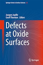 Télécharger le livre :  Defects at Oxide Surfaces