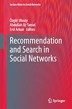 Télécharger le livre :  Recommendation and Search in Social Networks