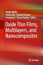 Télécharger le livre :  Oxide Thin Films, Multilayers, and Nanocomposites