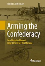 Télécharger le livre :  Arming the Confederacy