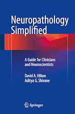 Télécharger le livre :  Neuropathology Simplified
