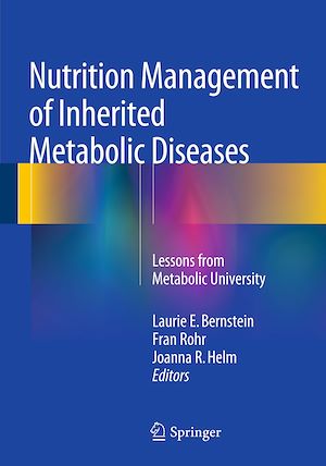 Téléchargez le livre :  Nutrition Management of Inherited Metabolic Diseases