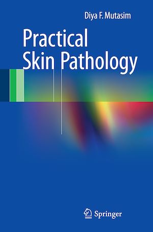 Téléchargez le livre :  Practical Skin Pathology