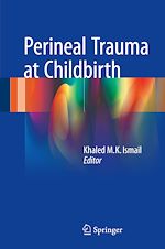 Télécharger le livre :  Perineal Trauma at Childbirth