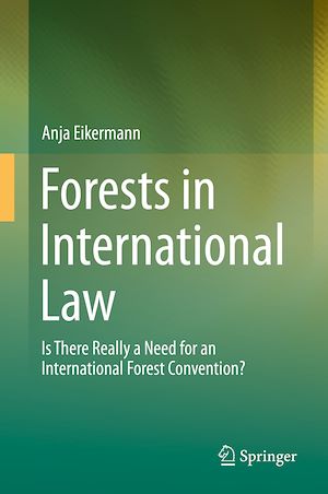 Téléchargez le livre :  Forests in International Law