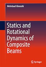 Télécharger le livre :  Statics and Rotational Dynamics of Composite Beams