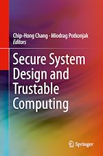 Télécharger le livre :  Secure System Design and Trustable Computing