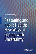 Télécharger le livre :  Reasoning and Public Health: New Ways of Coping with Uncertainty