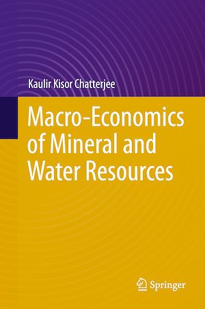 Téléchargez le livre :  Macro-Economics of Mineral and Water Resources