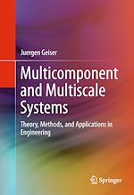 Télécharger le livre :  Multicomponent and Multiscale Systems