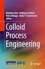 Télécharger le livre :  Colloid Process Engineering