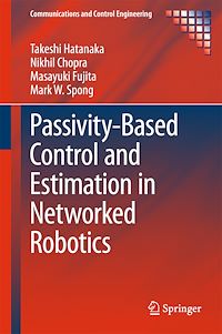 Télécharger le livre :  Passivity-Based Control and Estimation in Networked Robotics