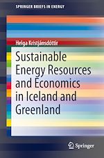 Download this eBook Sustainable Energy Resources and Economics in Iceland and Greenland