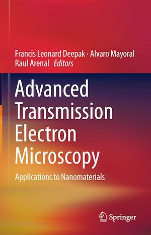 Téléchargez le livre :  Advanced Transmission Electron Microscopy