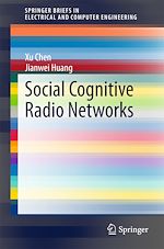 Télécharger le livre :  Social Cognitive Radio Networks