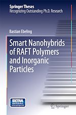 Télécharger le livre :  Smart Nanohybrids of RAFT Polymers and Inorganic Particles