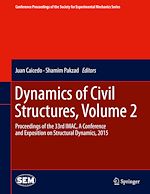 Télécharger le livre :  Dynamics of Civil Structures, Volume 2