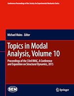 Télécharger le livre :  Topics in Modal Analysis, Volume 10