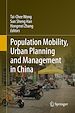 Télécharger le livre :  Population Mobility, Urban Planning and Management in China
