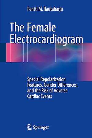 Téléchargez le livre :  The Female Electrocardiogram