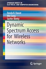 Télécharger le livre :  Dynamic Spectrum Access for Wireless Networks