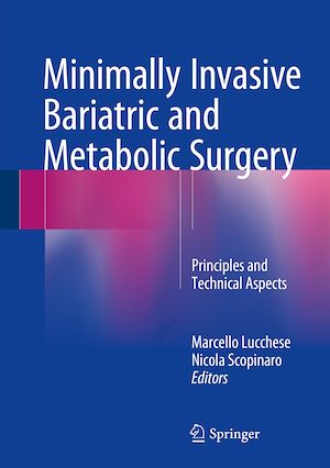 Téléchargez le livre :  Minimally Invasive Bariatric and Metabolic Surgery