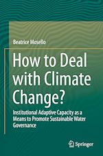 Télécharger le livre :  How to Deal with Climate Change?