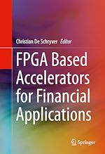 Télécharger le livre :  FPGA Based Accelerators for Financial Applications