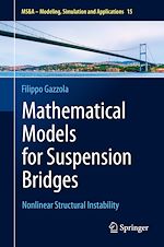 Télécharger le livre :  Mathematical Models for Suspension Bridges