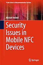 Télécharger le livre :  Security Issues in Mobile NFC Devices