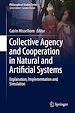 Télécharger le livre :  Collective Agency and Cooperation in Natural and Artificial Systems