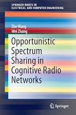 Télécharger le livre :  Opportunistic Spectrum Sharing in Cognitive Radio Networks